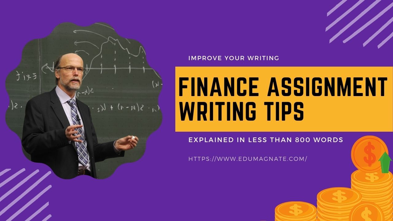Finance assignment writing tips
