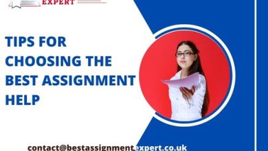 Tips For Choosing The Best Assignment Help