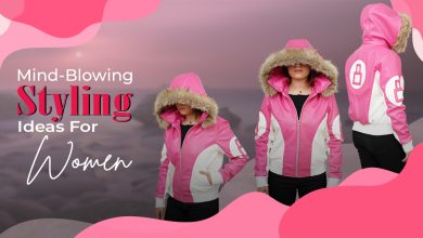 Mind-Blowing Styling Ideas For Women